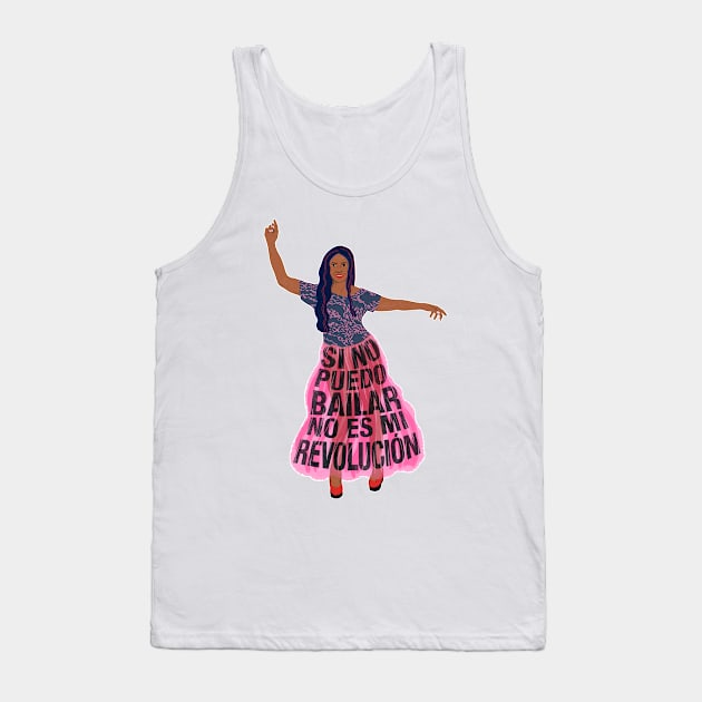 If I can't dance, it's not my revolution Tank Top by LauraBustos